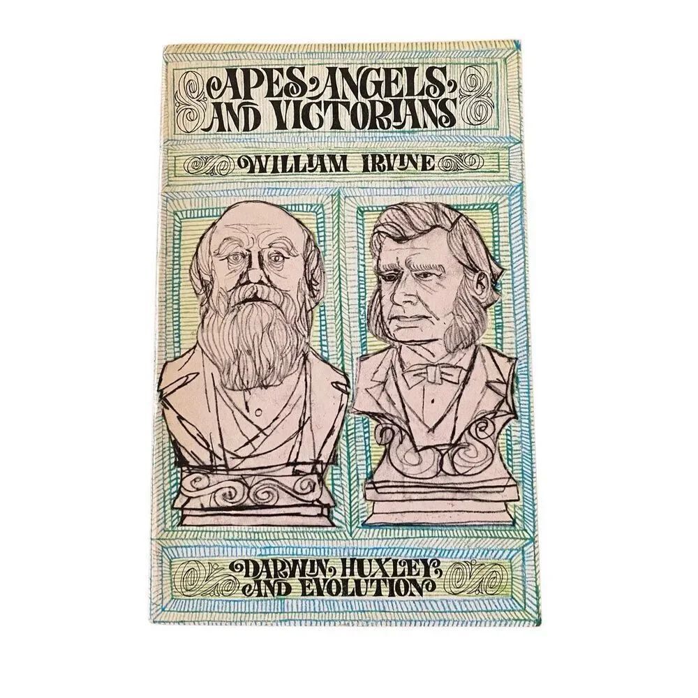 Apes Angels And Victorians Darwin Huxley And Evolution Paperback Book Novel